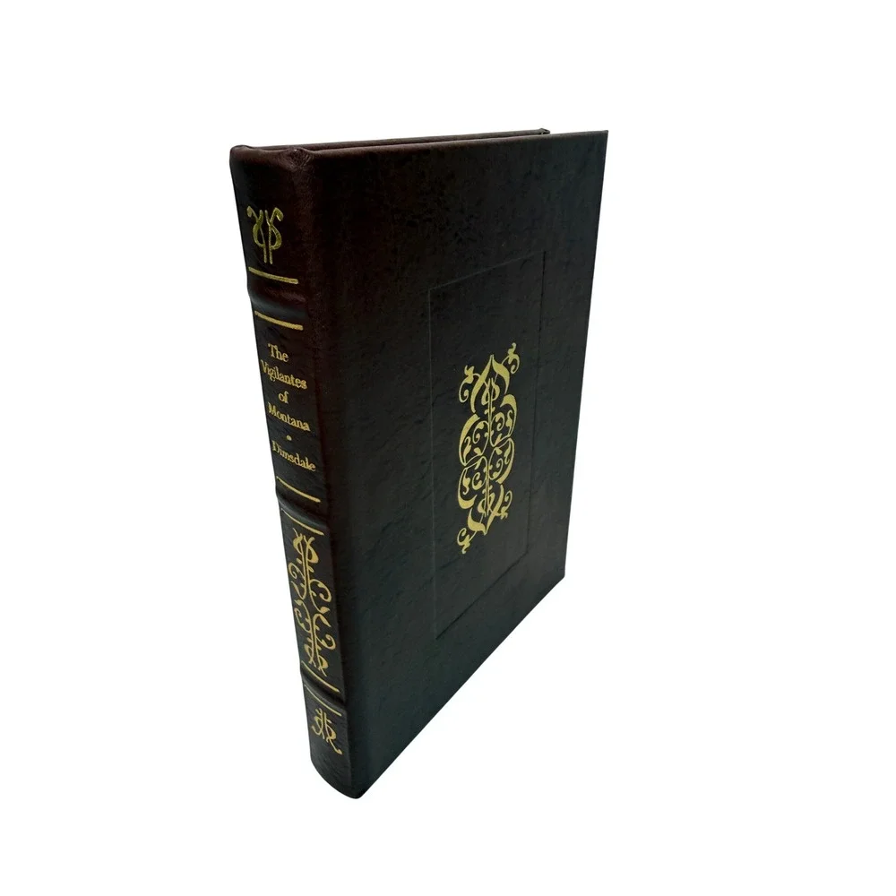 The Vigilantes of Montana Prof Thos J Dimsdale Frontier Classics Leather 2008